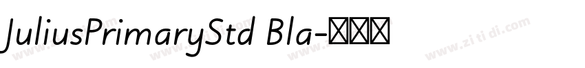 JuliusPrimaryStd Bla字体转换
